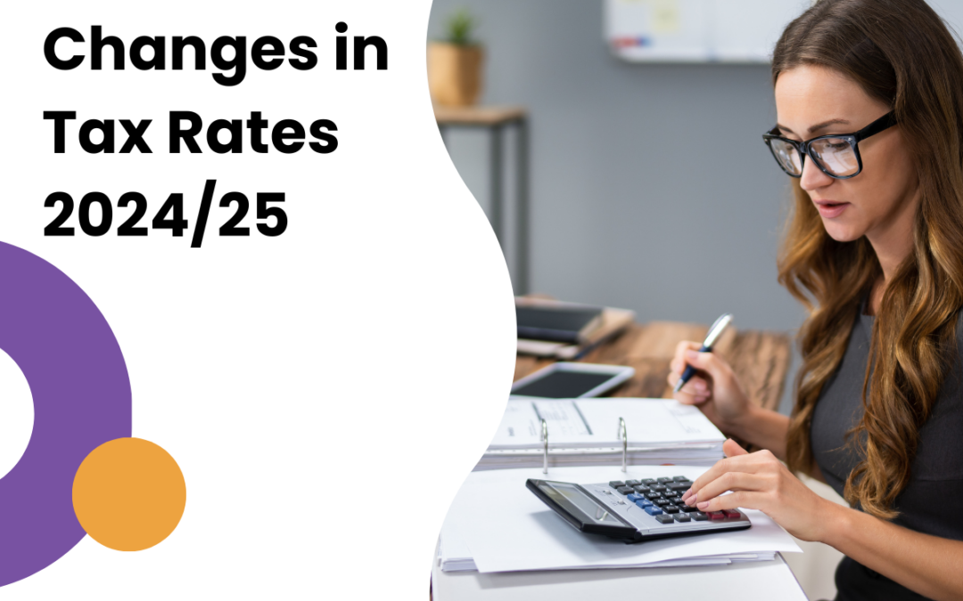 Changes in Tax Rates 2024/25