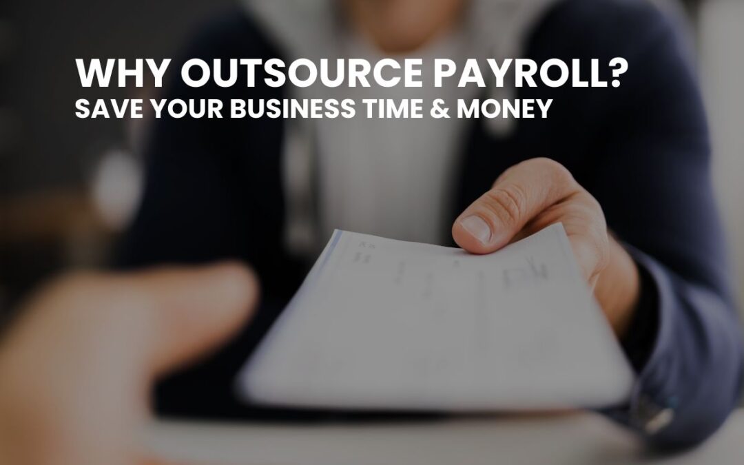 Why Outsource Payroll